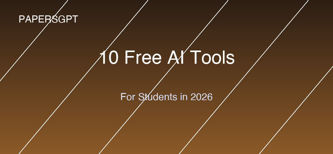 10 Free AI Tools for Students in 2026: The Back-to-School Survival Kit