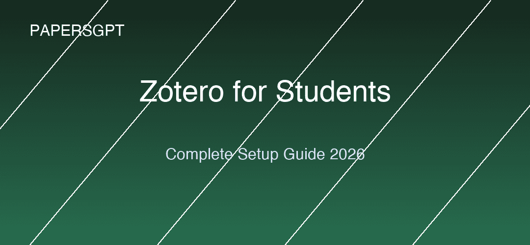 Zotero for Students: The Complete Setup Guide (2026 Edition)